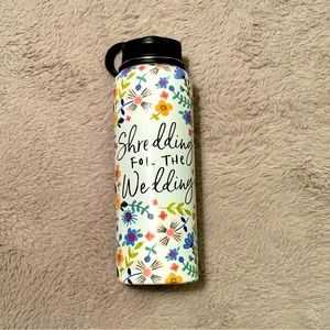 Water Bottle -Shredding for the Wedding